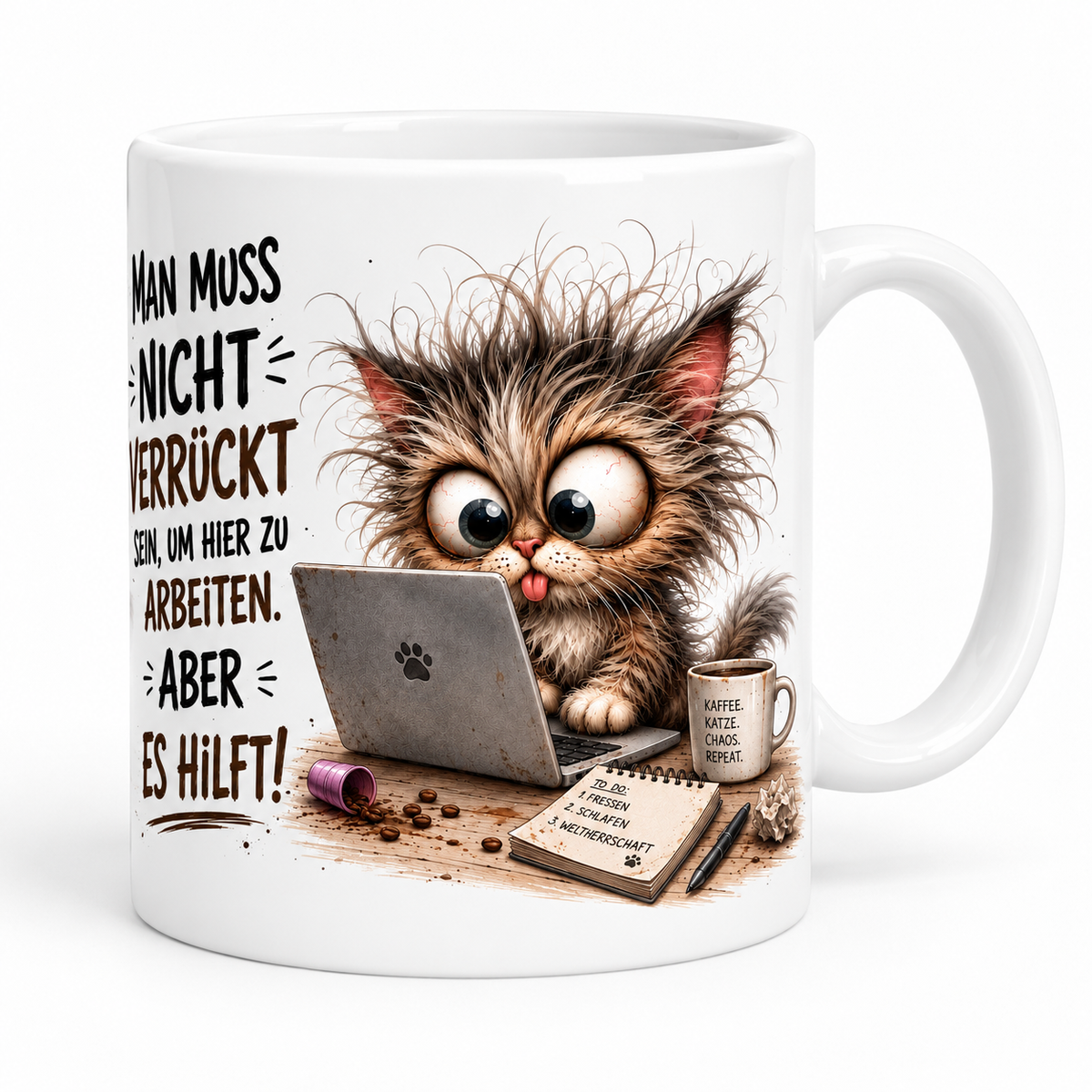 Motivtasse „Man muss nicht verrückt sein…“ – dein Lieblingsmotiv für die Kaffeepause